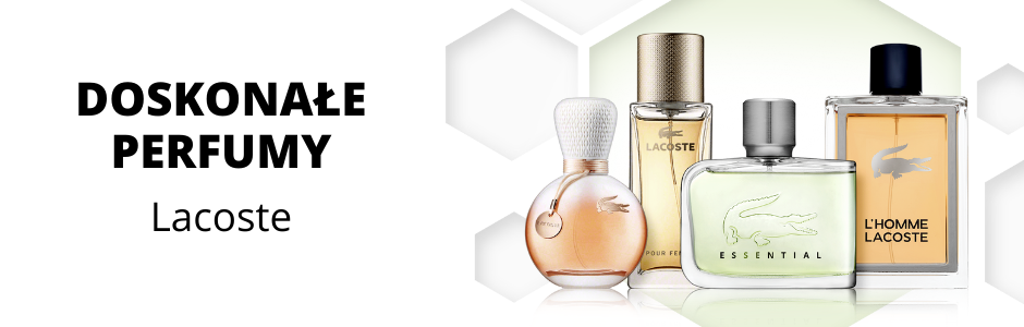 Doskonałe perfumy Lacoste